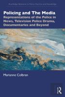 Policing And The Media
