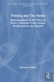 Policing And The Media