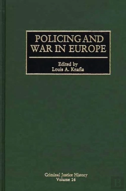Bertrand.pt - Policing And War In Europe
