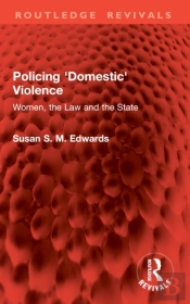 Policing 'Domestic' Violence