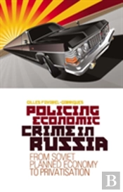 Policing Economic Crime In Russia