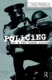 Policing For A New South Africa
