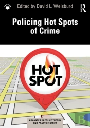 Policing Hot Spots Of Crime