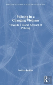 Policing In A Changing Vietnam