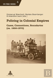 Policing In Colonial Empires