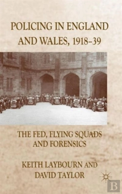 Bertrand.pt - Policing In England And Wales, 1918-39