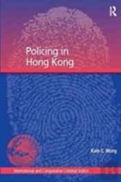 Policing In Hong Kong