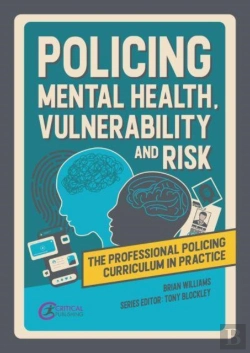 Bertrand.pt - Policing Mental Health, Vulnerability And Risk