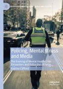 Policing, Mental Illness And Media