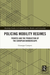 Policing Mobility Regimes