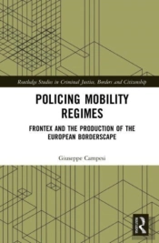 Policing Mobility Regimes