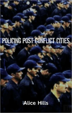 Bertrand.pt - Policing Post-Conflict Cities