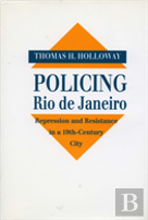 Policing Rio De Janeiro