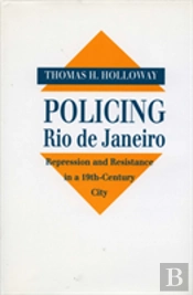 Policing Rio De Janeiro