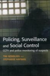 Policing, Surveillance And Social Control