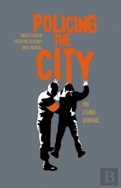 Policing The City