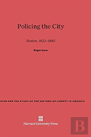 Policing The City