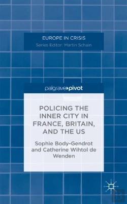 Bertrand.pt - Policing The Inner City In France, Britain, And The Us