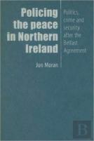 Policing The Peace In Northern Ireland