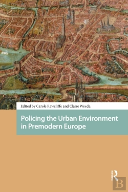 Bertrand.pt - Policing The Urban Environment In Premodern Europe