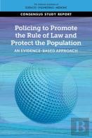 Policing To Promote The Rule Of Law And Protect The Population