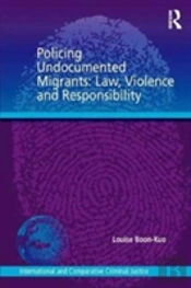 Policing Undocumented Migrants