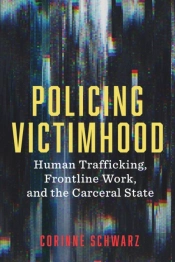 Policing Victimhood