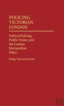Bertrand.pt - Policing Victorian London