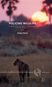 Policing Wildlife