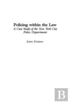 Policing Within The Law