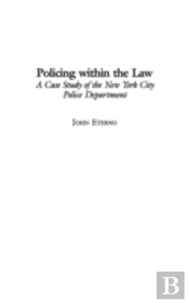 Policing Within The Law