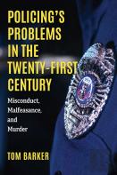 Policing'S Problems In The Twenty-First Century
