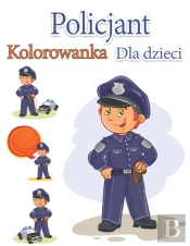 Policjant Kolorowanka Dla Dzieci: Bohate