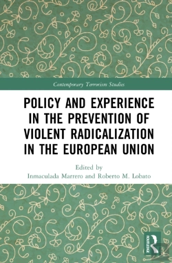 Bertrand.pt - Policy And Experience In The Prevention Of Violent Radicalization In The European Union