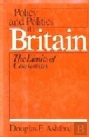 Policy And Politics In Britain