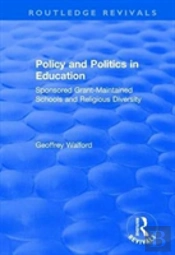 Policy And Politics In Education
