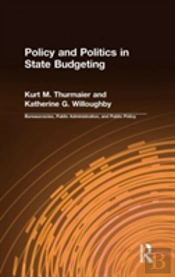 Policy And Politics In State Budgeting
