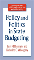 Policy And Politics In State Budgeting