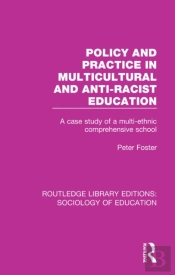 Policy And Practice In Multicultural And Anti-Racist Education