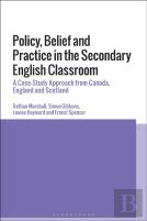 Policy And Practice In The Secondary English Classroom