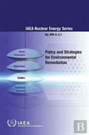 Policy And Strategies For Environmental Remediation