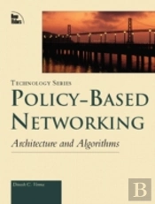 Policy Based Networking
