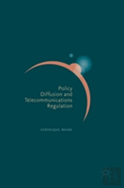 Policy Diffusion And Telecommunications Regulation