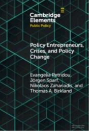 Policy Entrepreneurs, Crises, And Policy Change