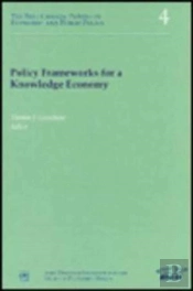 Policy Frameworks For A Knowledge Economy