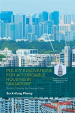 Bertrand.pt - Policy Innovations For Affordable Housing In Singapore