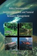 Policy Instruments For Environmental And Natural Resource Management