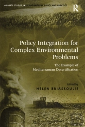 Policy Integration For Complex Environmental Problems
