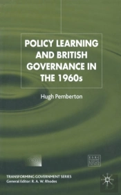 Policy Learning And British Governance In The 1960s