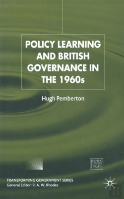 Bertrand.pt - Policy Learning And British Governance In The 1960s